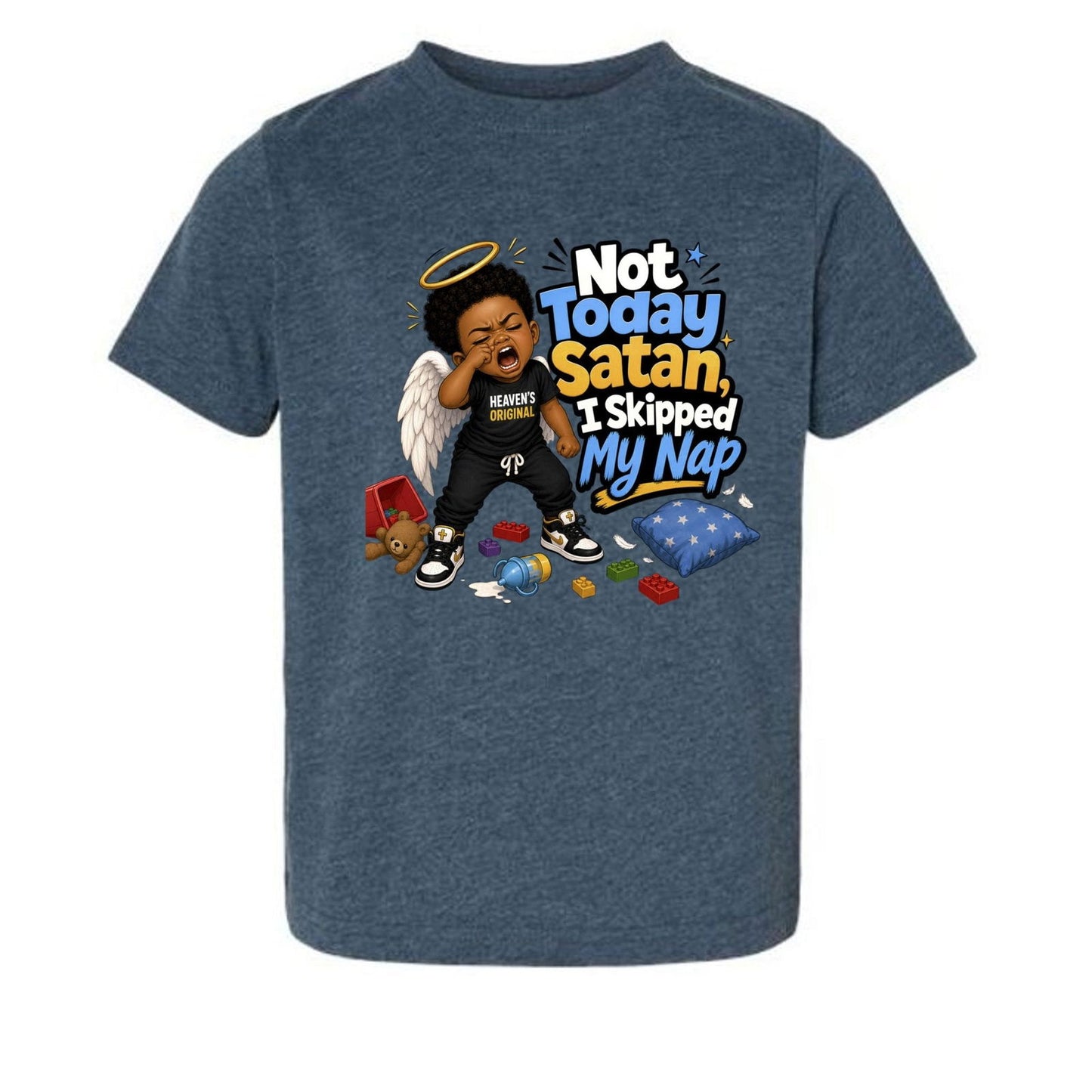 Not Today Satan I Skipped My Nap Toddler Christian T-shirt - ClaimedbyGodDesigns