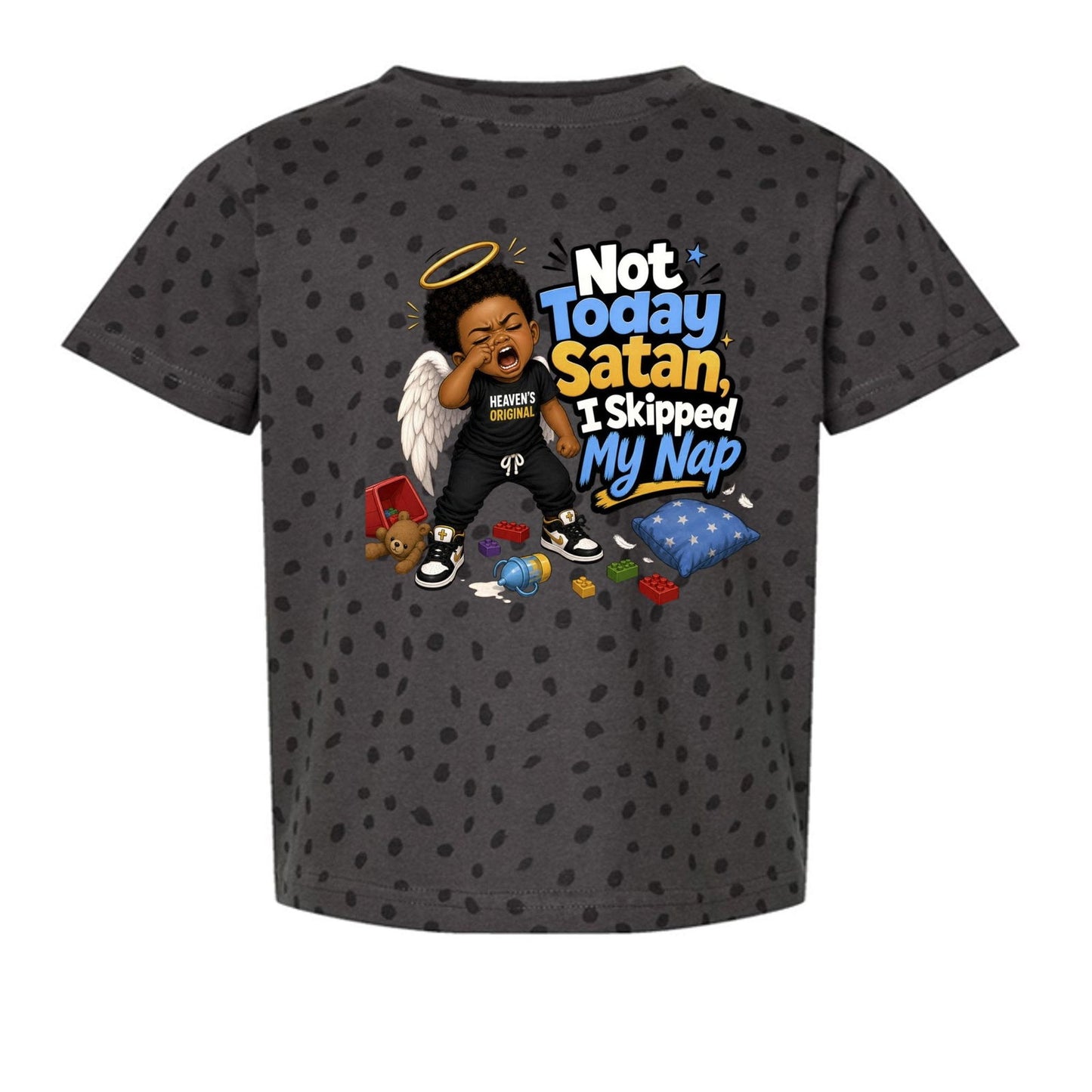 Not Today Satan I Skipped My Nap Toddler Christian T-shirt - ClaimedbyGodDesigns