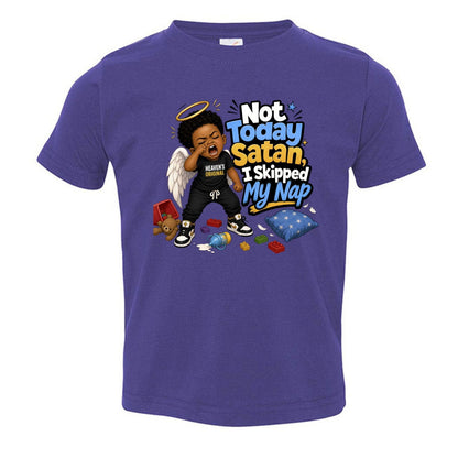 Not Today Satan I Skipped My Nap Toddler Christian T-shirt - ClaimedbyGodDesigns