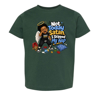 Not Today Satan I Skipped My Nap Toddler Christian T-shirt - ClaimedbyGodDesigns