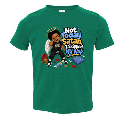 Not Today Satan I Skipped My Nap Toddler Christian T-shirt - ClaimedbyGodDesigns