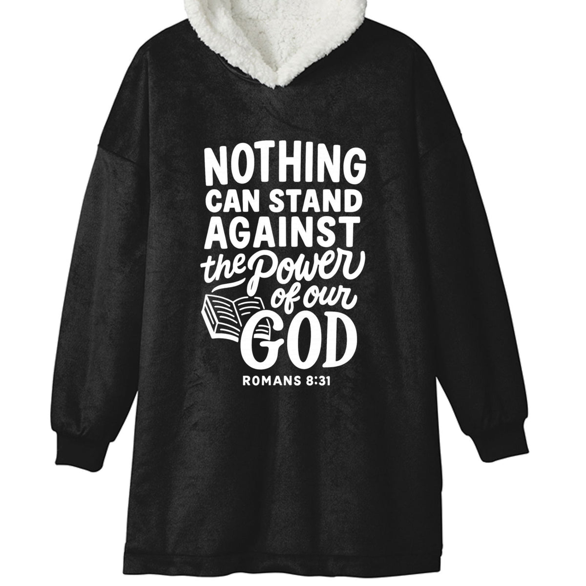 Nothing Can Stand Against His Power Unisex Premium Wearable Blanket - ClaimedbyGodDesigns