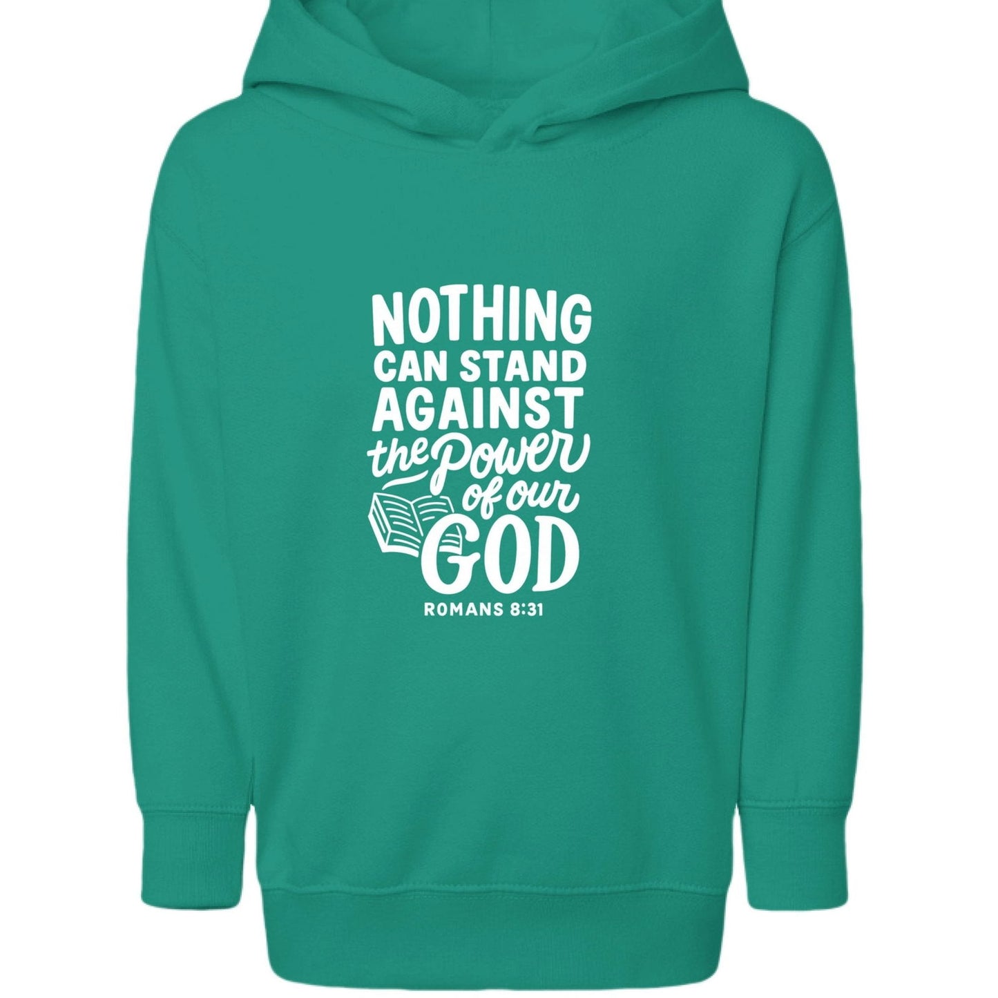 Nothing Can Stand Toddler Christian Hooded Pullover Sweatshirt - ClaimedbyGodDesigns