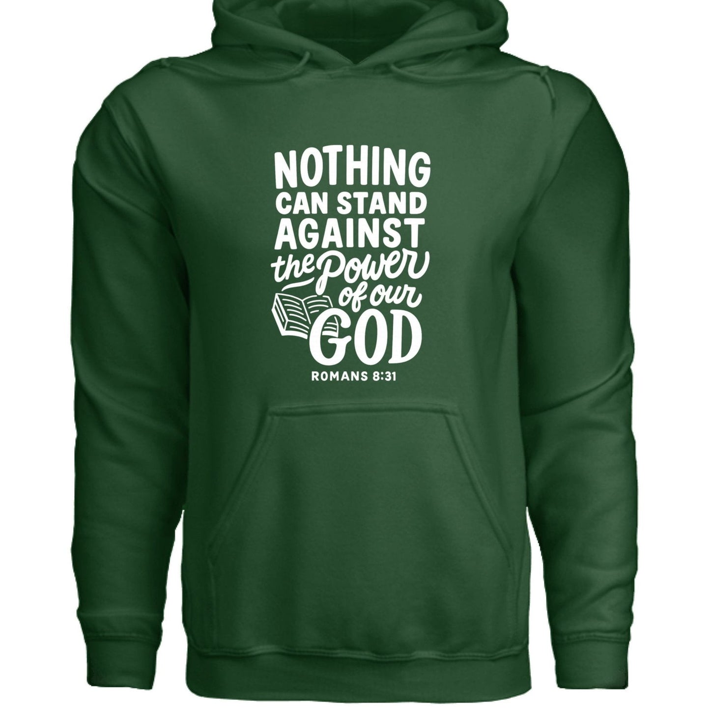 Nothing Can Stand Unisex Christian Hooded Pullover Sweatshirt - ClaimedbyGodDesigns