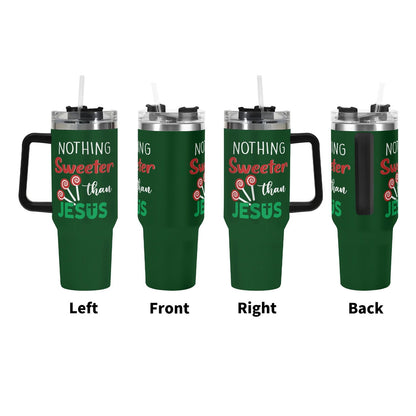 Nothing Sweeter Than Jesus (Christmas Themed)  40oz Stainless Steel Christian Tumbler Gift With Black Handle and Straw - ClaimedbyGodDesigns