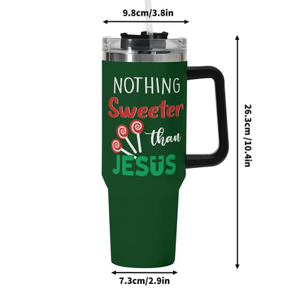 Nothing Sweeter Than Jesus (Christmas Themed)  40oz Stainless Steel Christian Tumbler Gift With Black Handle and Straw - ClaimedbyGodDesigns