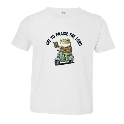 Off To Praise The Lord Toddler Christian T-shirt - ClaimedbyGodDesigns