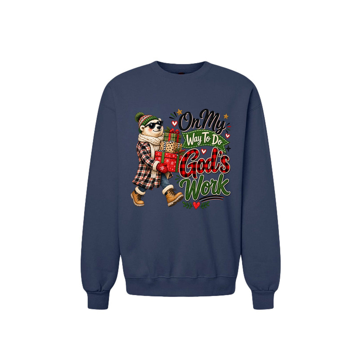 On My Way To Do God's Work Unisex Christian Christmas Pullover Sweatshirt - ClaimedbyGodDesigns