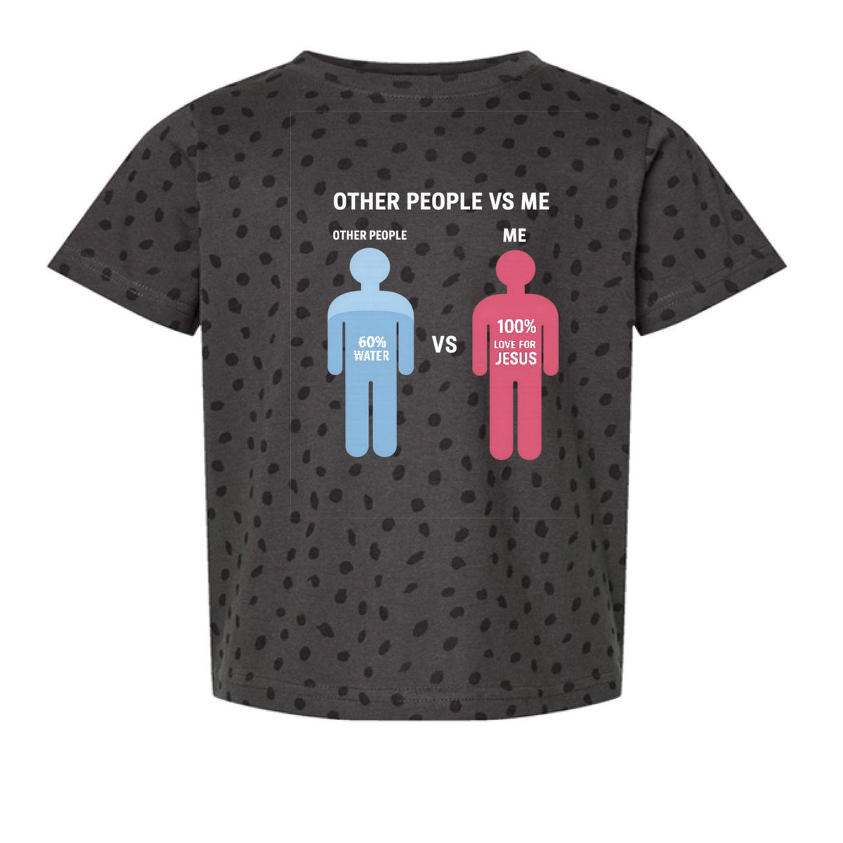 Other People Vs Me Funny Toddler Christian T-shirt - ClaimedbyGodDesigns