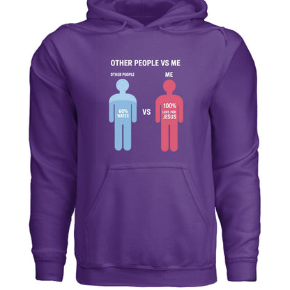 Other People Vs Me Funny Unisex Christian Hooded Pullover Sweatshirt - ClaimedbyGodDesigns