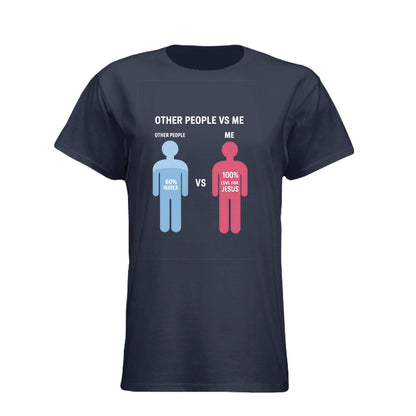 Other People Vs Me Funny Youth Christian T-shirt - ClaimedbyGodDesigns