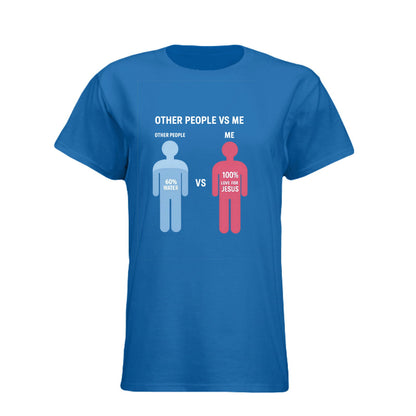 Other People Vs Me Funny Youth Christian T-shirt - ClaimedbyGodDesigns