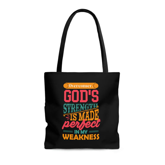 Overcomer, God's Strength Is Made Perfect In My Weakness Tote Bag - ClaimedbyGodDesigns
