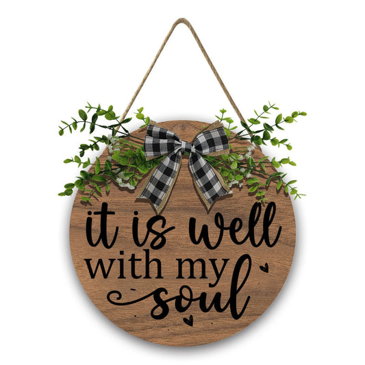 It Is Well With My Soul Christian Wooden Hanging Sign - ClaimedbyGodDesigns