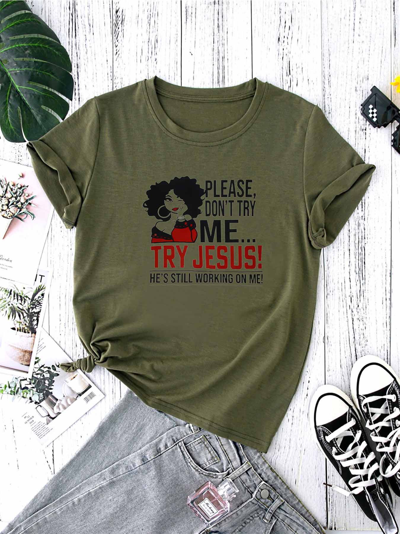 Please Don't Try Me Try Jesus Women's Christian T-shirt - ClaimedbyGodDesigns