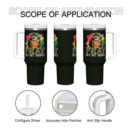 Pray For It Christian Stainless Steel Tumbler 40oz - ClaimedbyGodDesigns