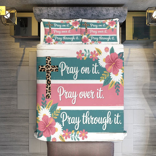 Pray On It Christian 3-Piece Bedding Set - ClaimedbyGodDesigns