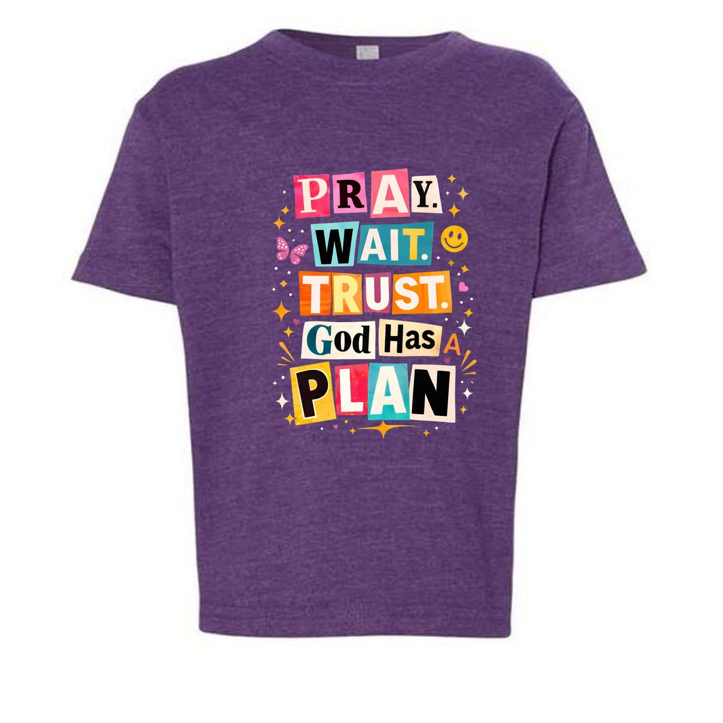 Pray Wait Trust God Has A Plan Toddler Christian T-shirt - ClaimedbyGodDesigns