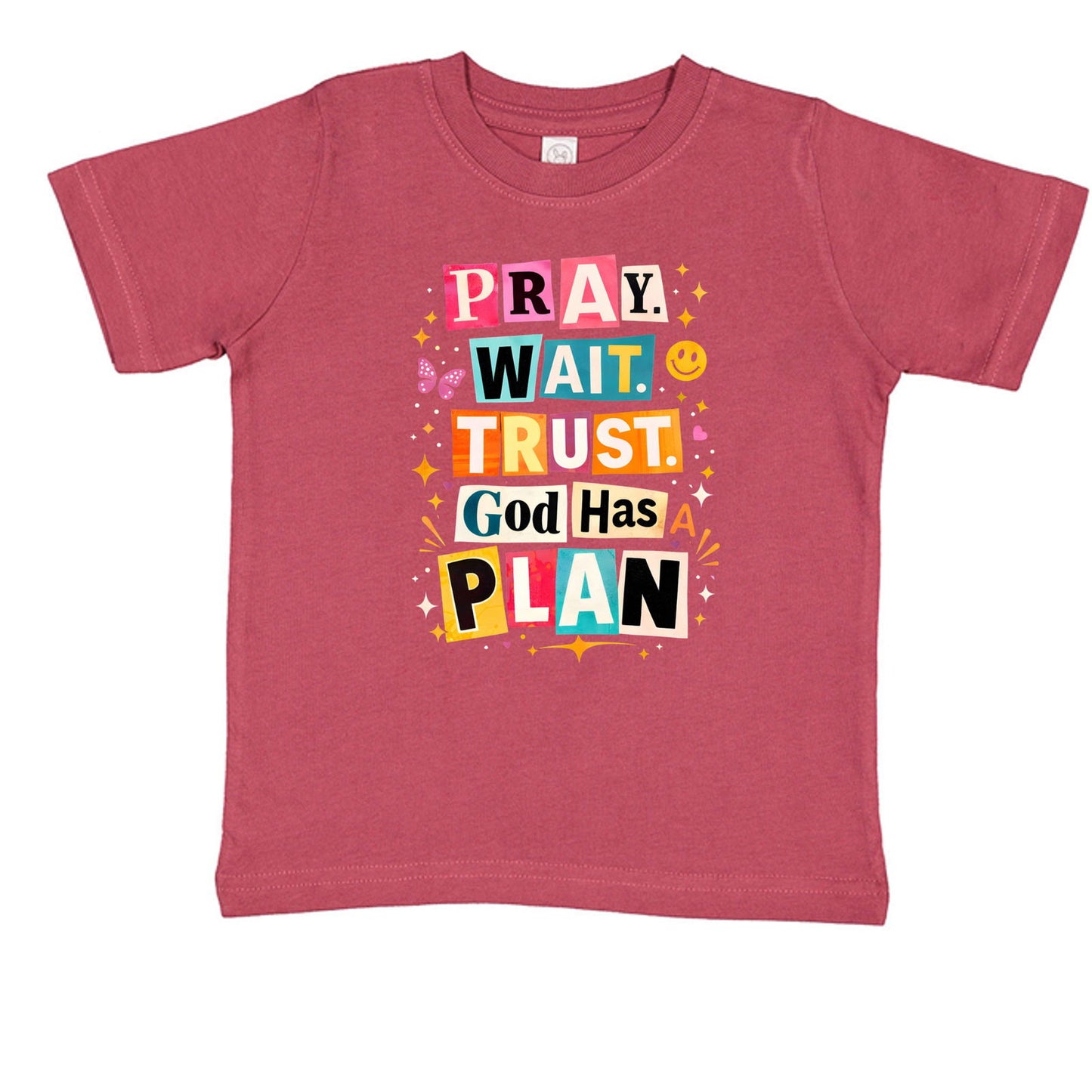 Pray Wait Trust God Has A Plan Toddler Christian T-shirt - ClaimedbyGodDesigns