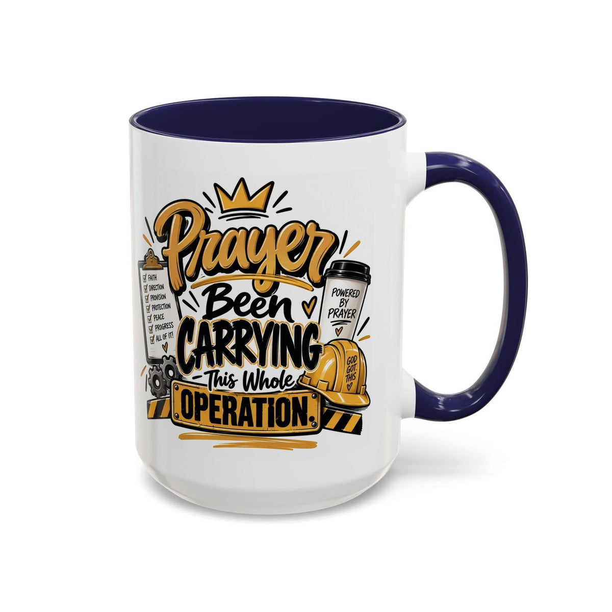 Prayer Been Carrying This Whole Operation Funny Christian Coffee Mug - Claimed by God Designs
