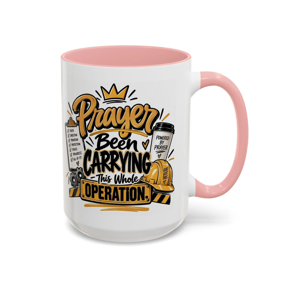 Prayer Been Carrying This Whole Operation Funny Christian Coffee Mug - Claimed by God Designs