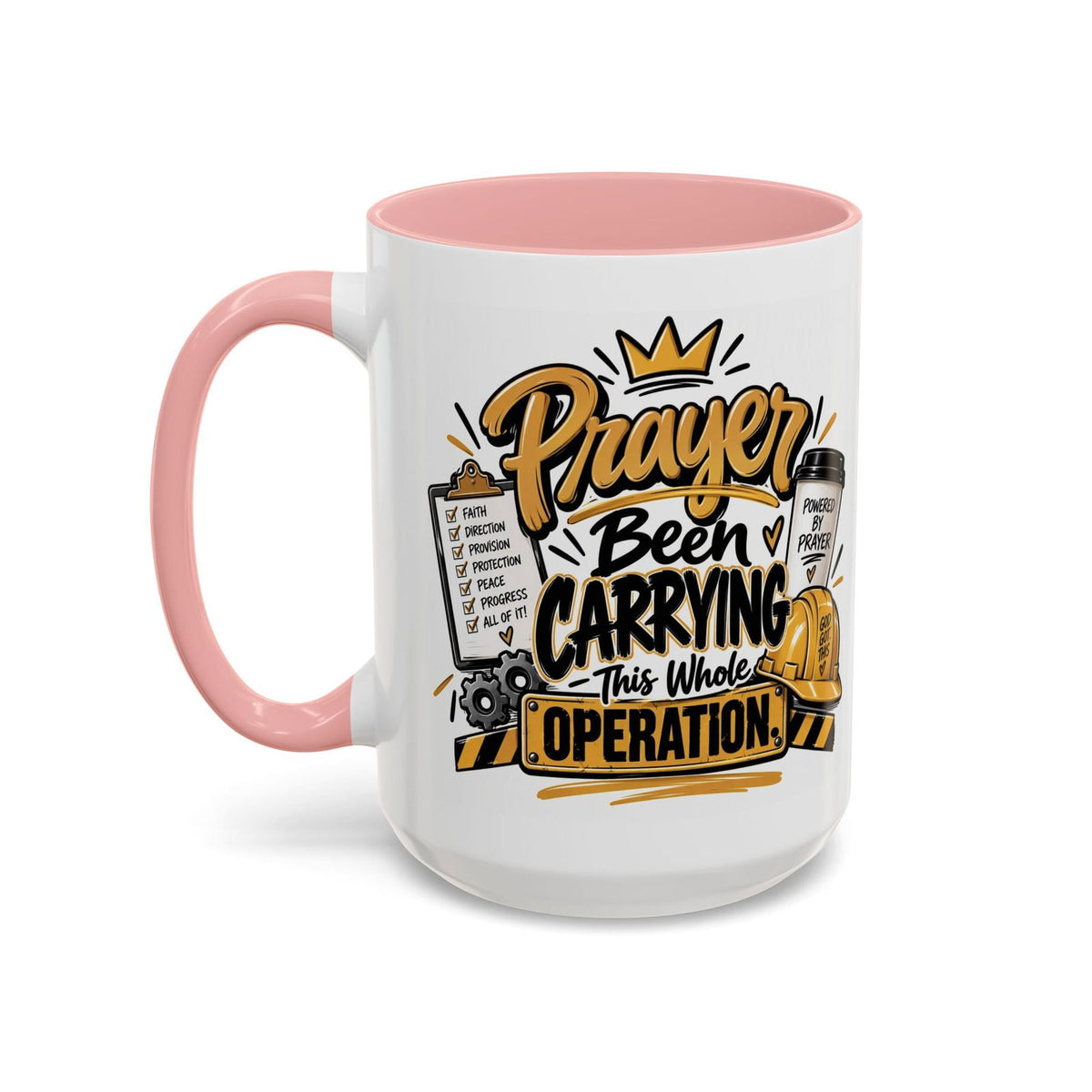 Prayer Been Carrying This Whole Operation Funny Christian Coffee Mug - Claimed by God Designs