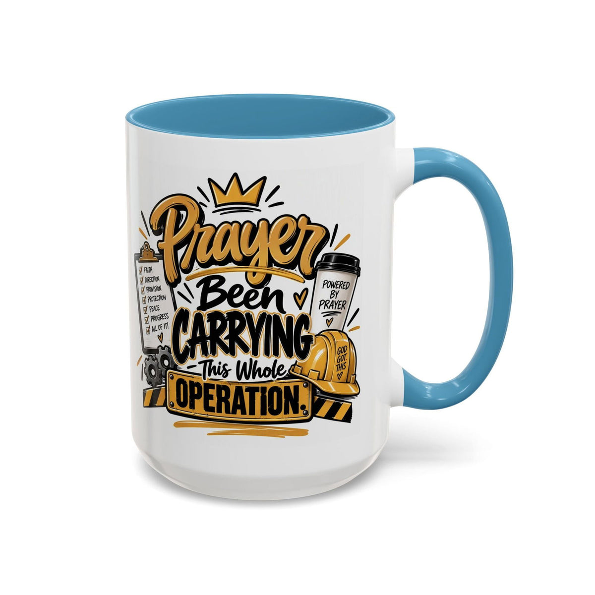 Prayer Been Carrying This Whole Operation Funny Christian Coffee Mug - Claimed by God Designs