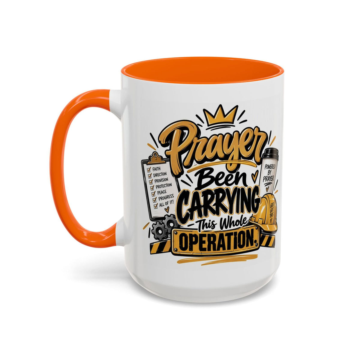 Prayer Been Carrying This Whole Operation Funny Christian Coffee Mug - Claimed by God Designs
