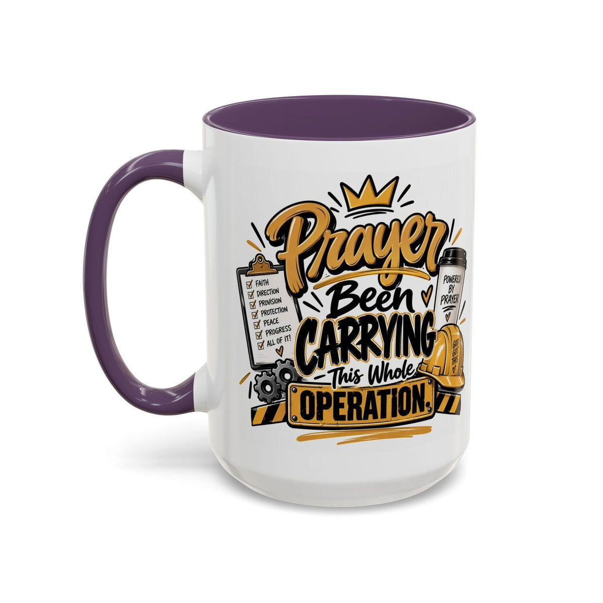 Prayer Been Carrying This Whole Operation Funny Christian Coffee Mug - Claimed by God Designs