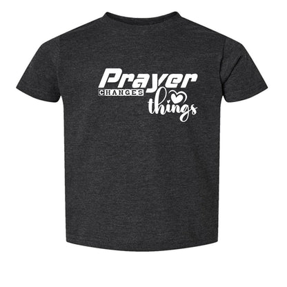 Prayer Changes Things Toddler Christian T-shirt - ClaimedbyGodDesigns