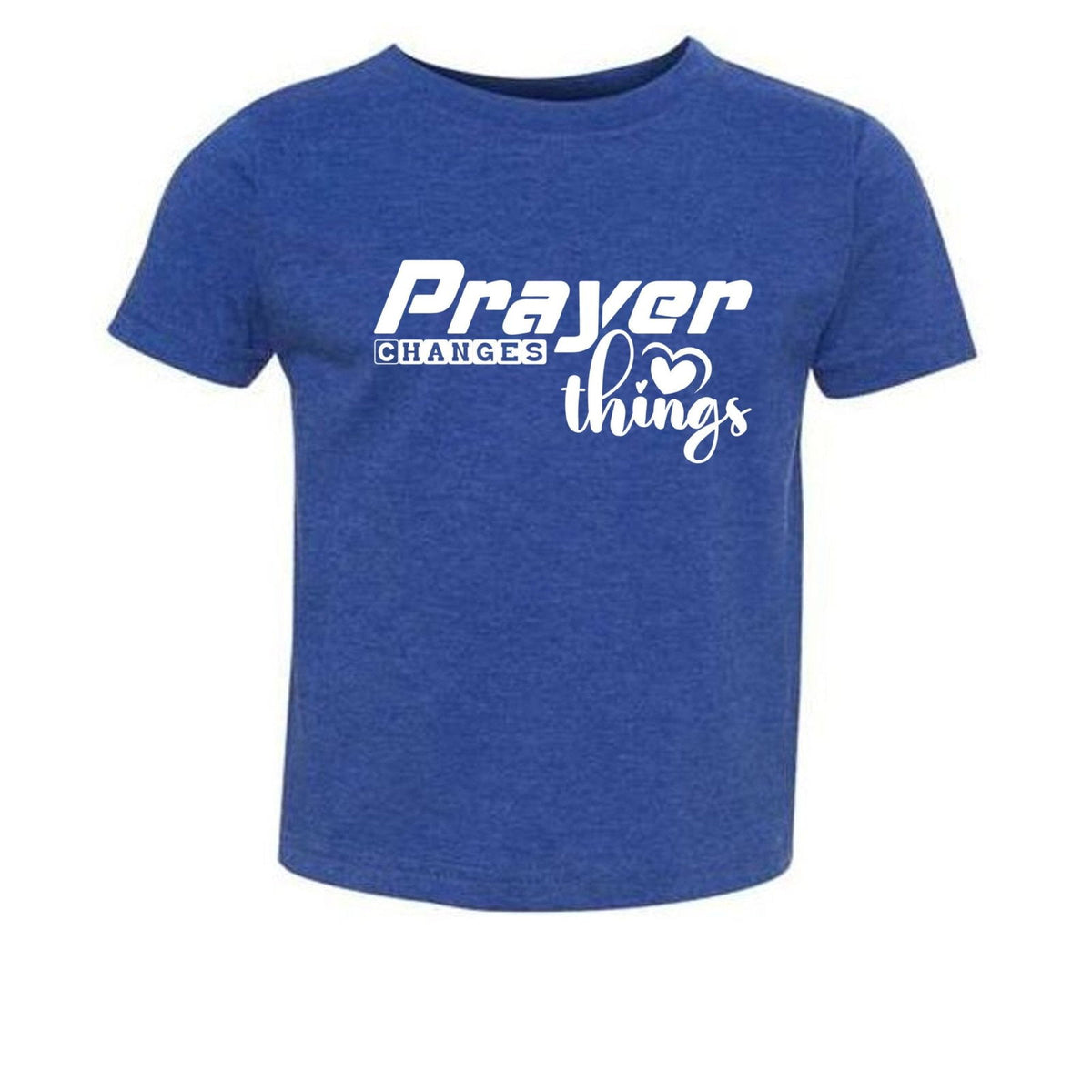 Prayer Changes Things Toddler Christian T-shirt - ClaimedbyGodDesigns