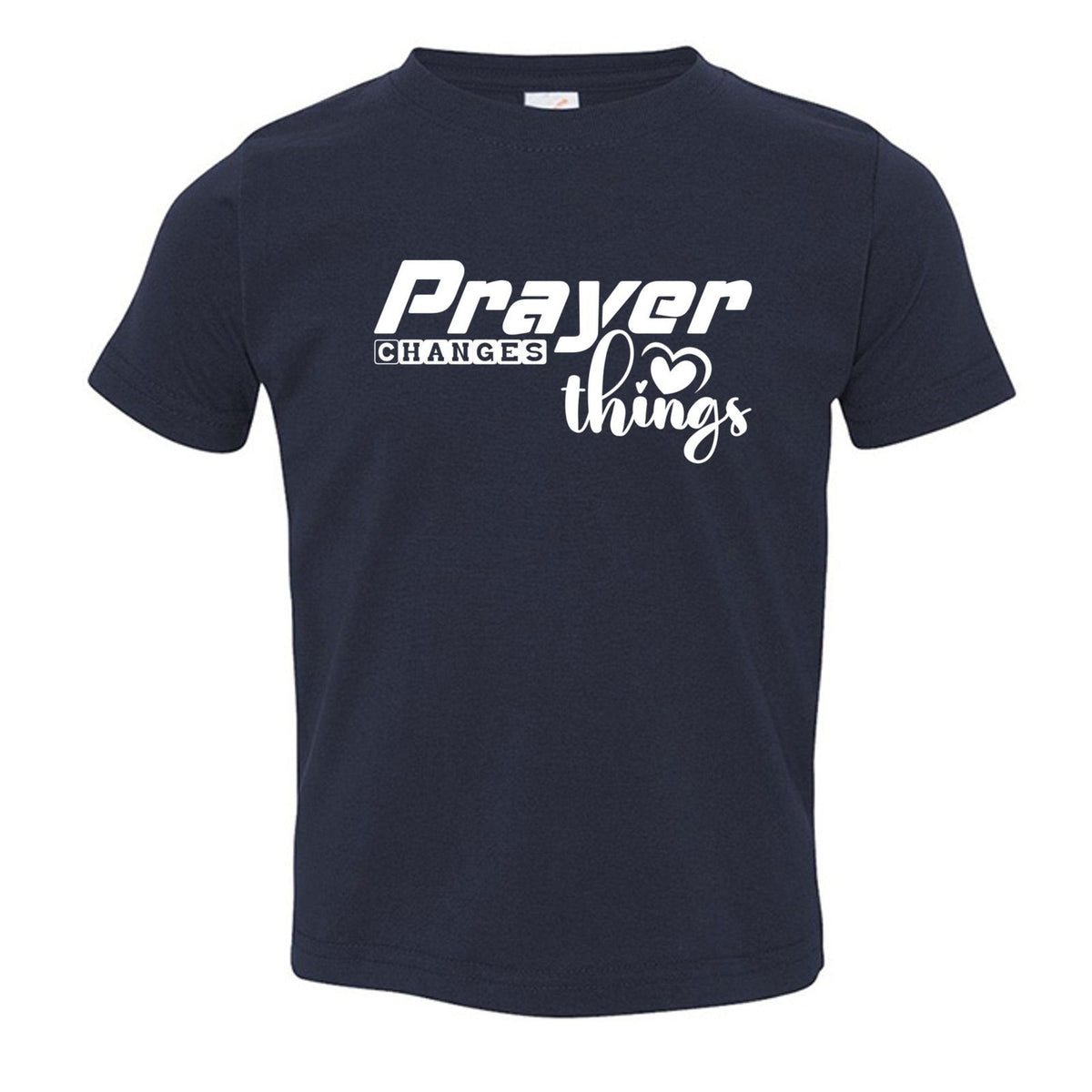 Prayer Changes Things Toddler Christian T-shirt - ClaimedbyGodDesigns
