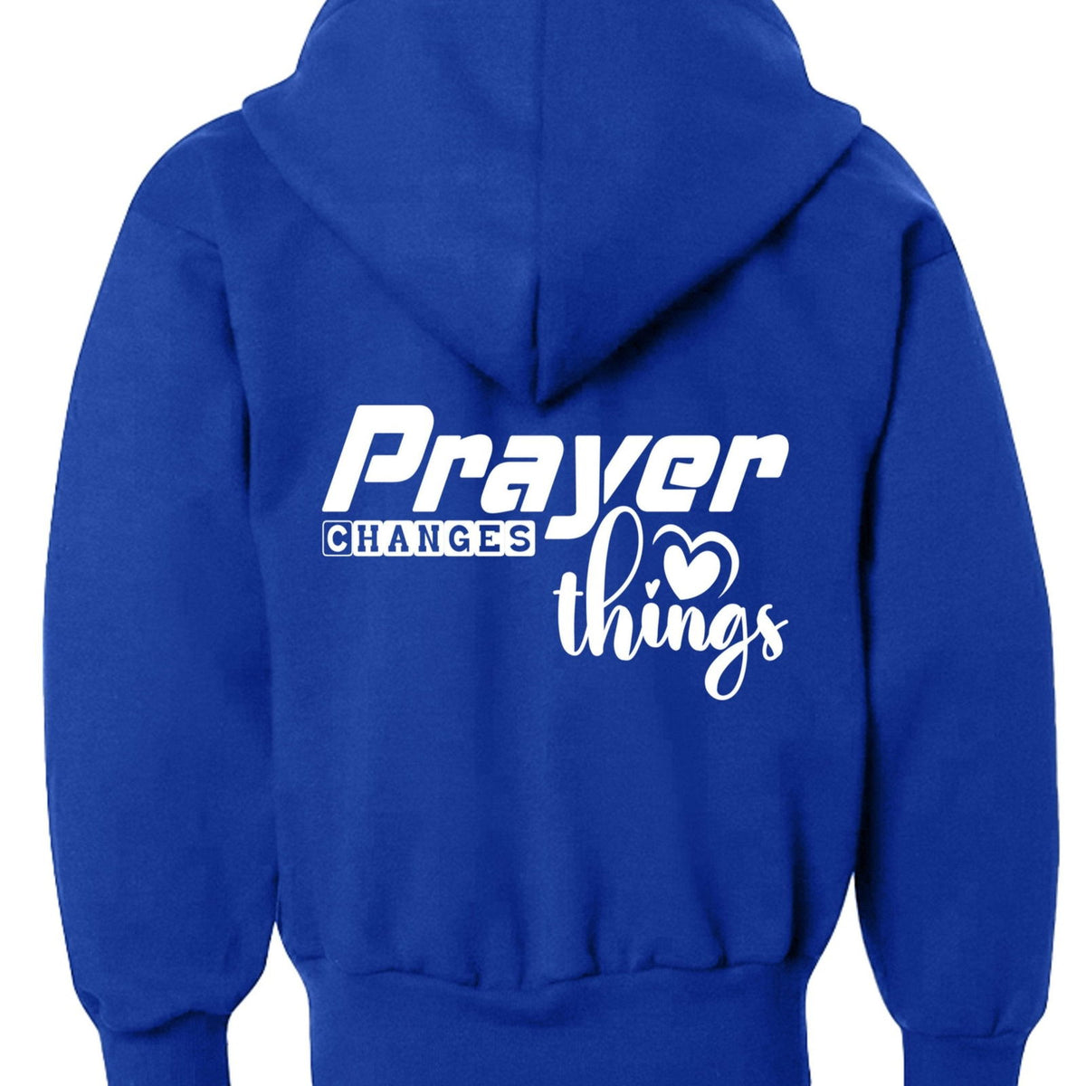Prayer Changes Things Youth Christian Full-Zip Hooded Sweatshirt - ClaimedbyGodDesigns