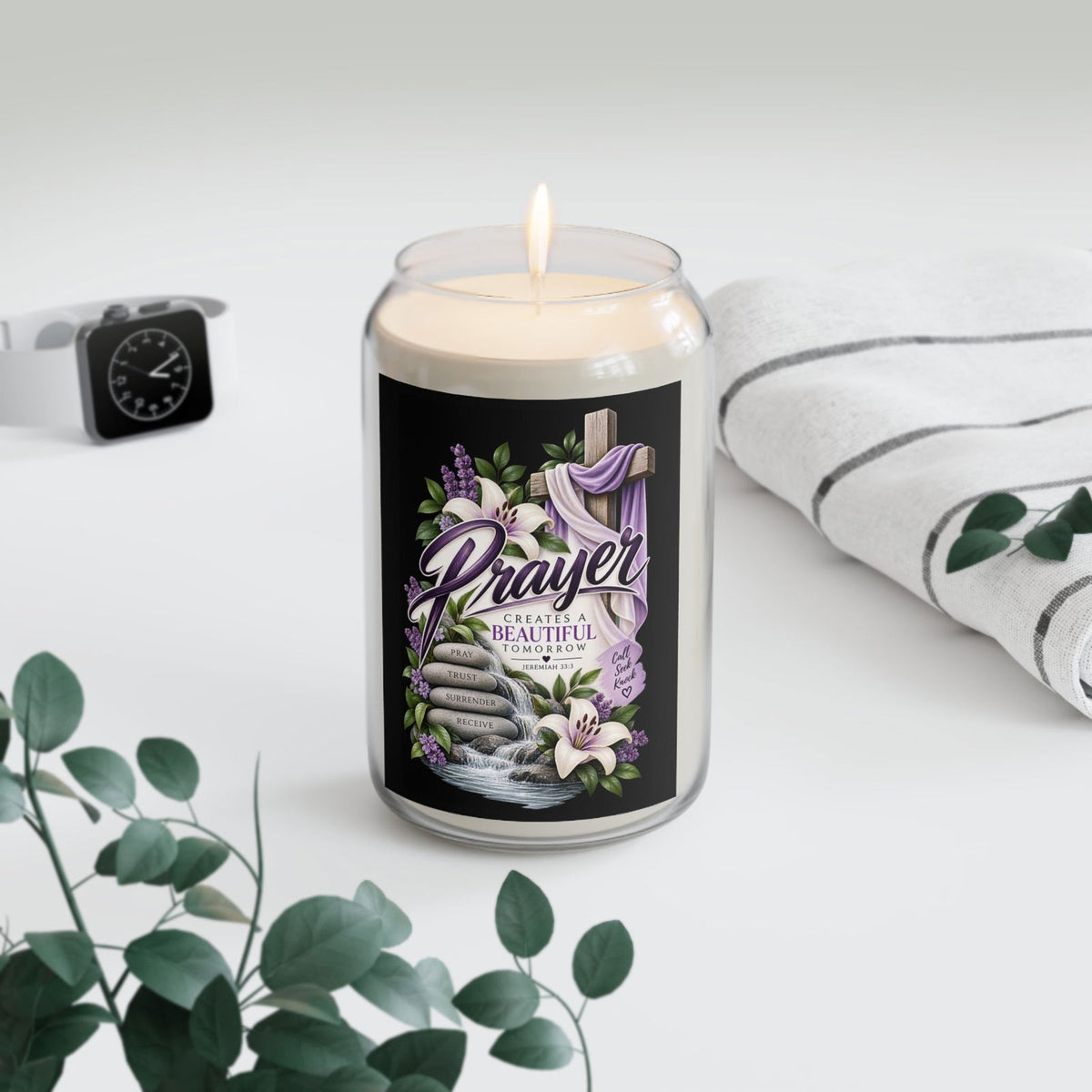 Prayer Creates a Beautiful Tomorrow Scented Soy Candle - Claimed by God Designs