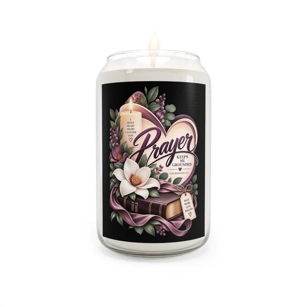 Prayer Keeps Me Grounded Scented Soy Candle - Claimed by God Designs