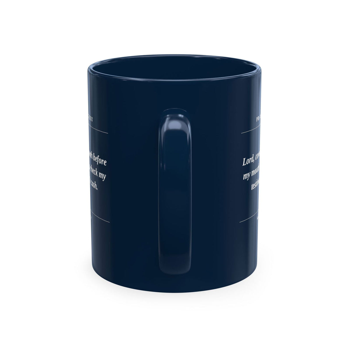 Prayer Request Ceramic Mug — "Lord, cover my mouth before my enemy writes a check my testimony can't cash" - ClaimedbyGodDesigns