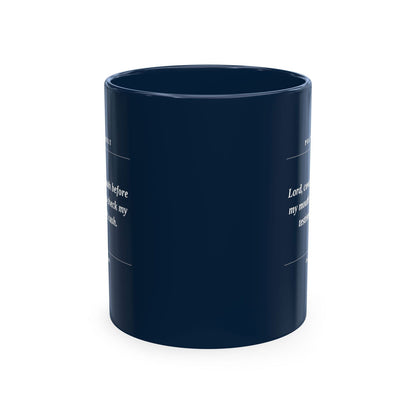 Prayer Request Ceramic Mug — "Lord, cover my mouth before my enemy writes a check my testimony can't cash" - ClaimedbyGodDesigns