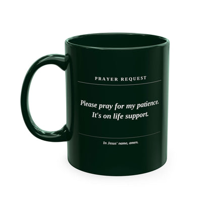 Prayer Request Ceramic Mug — 'Please Pray for Me' Inspirational Coffee Cup - ClaimedbyGodDesigns