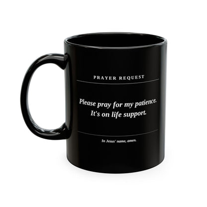 Prayer Request Ceramic Mug — 'Please Pray for Me' Inspirational Coffee Cup - ClaimedbyGodDesigns