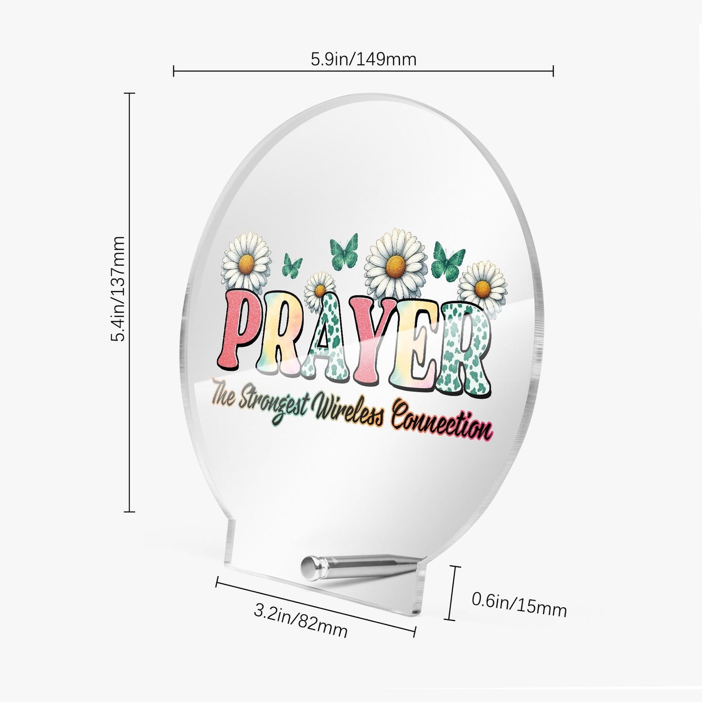 Prayer The Strongest Wireless Connection Christian Acrylic Plaque with Stand - Round - ClaimedbyGodDesigns