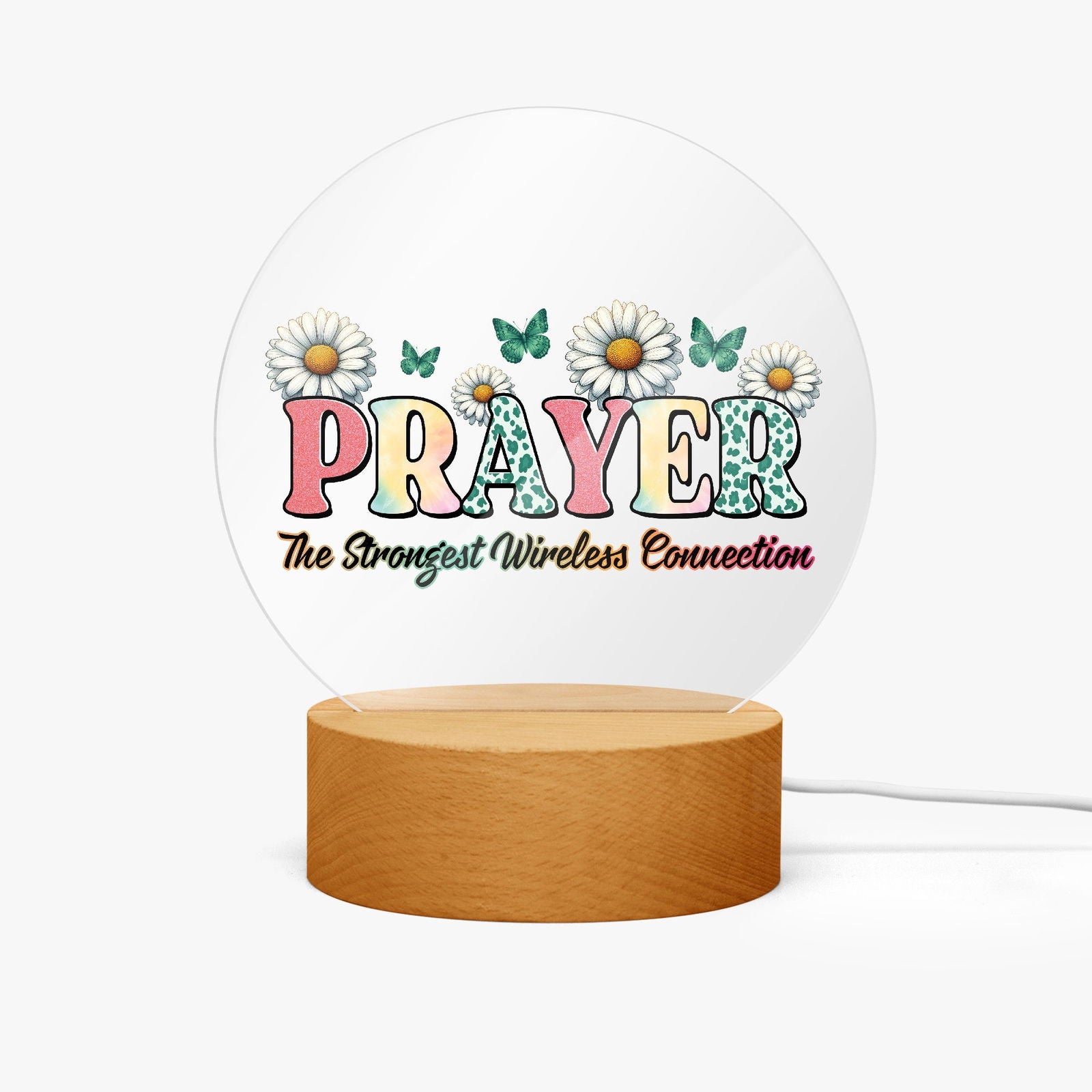 Prayer The Strongest Wireless Connection Christian Acrylic Plaque with Stand - Round - ClaimedbyGodDesigns