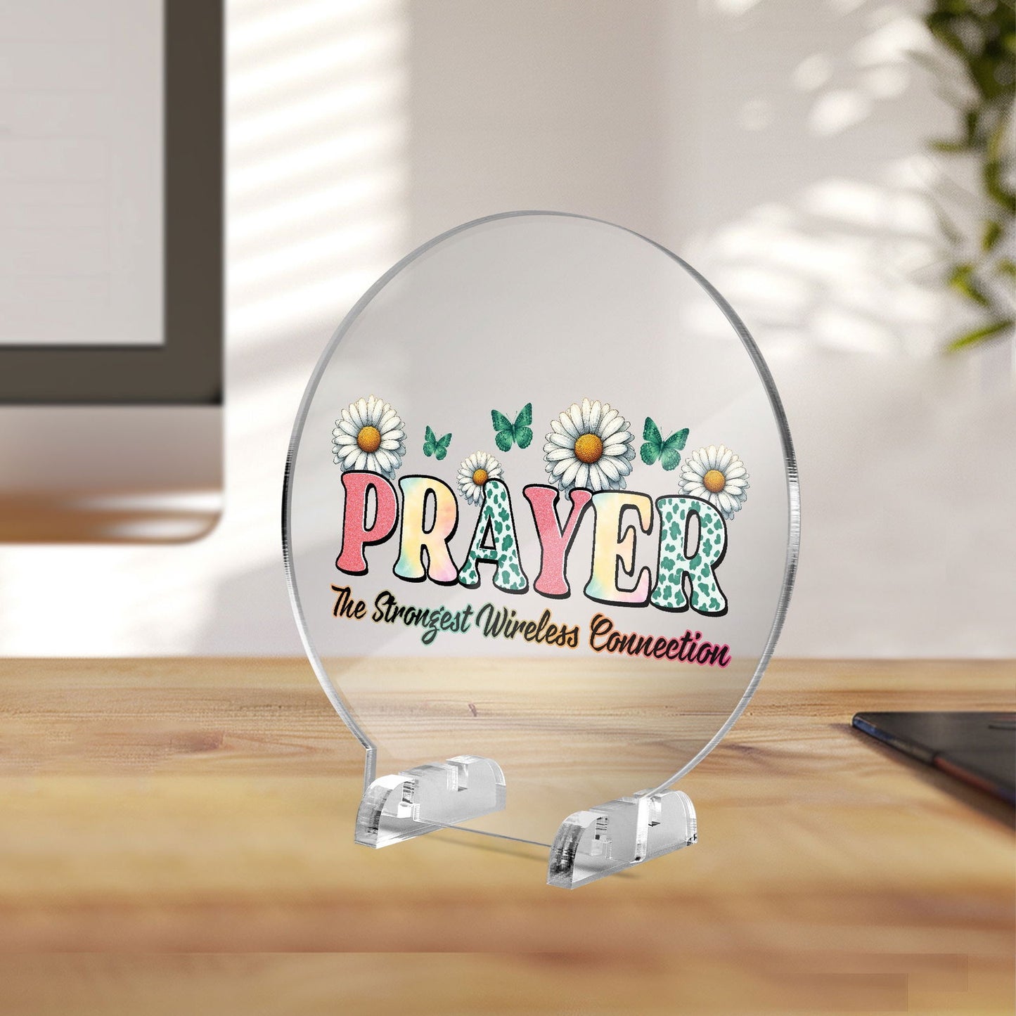 Prayer The Strongest Wireless Connection Christian Acrylic Plaque with Stand - Round - ClaimedbyGodDesigns