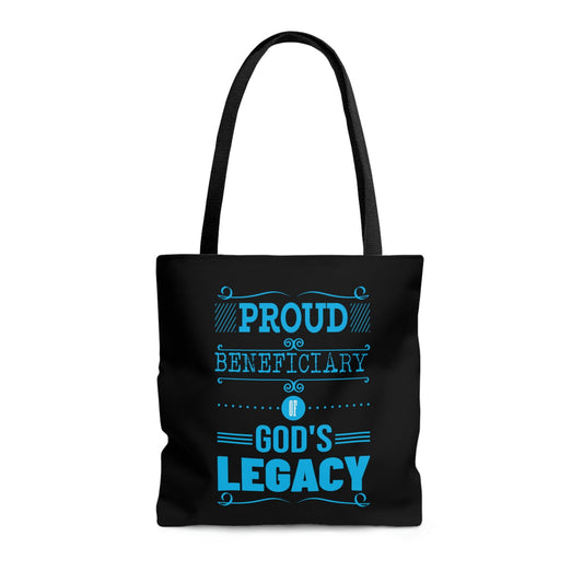 Proud Beneficiary Of God's Legacy Tote Bag - ClaimedbyGodDesigns