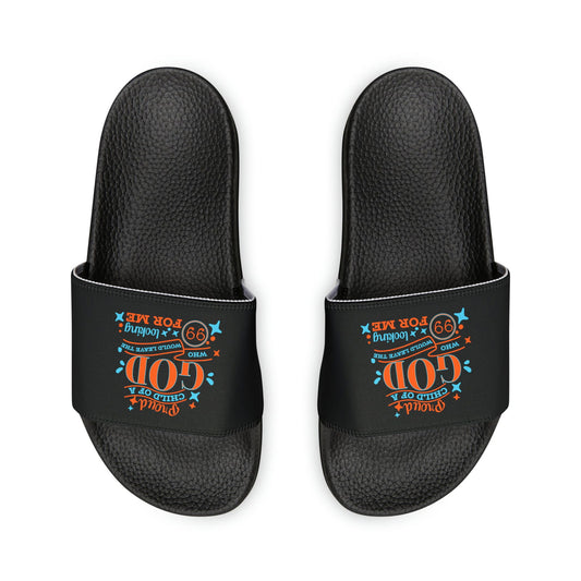 Proud Child Of A God Who Would Leave The 99 Looking For Me Women's PU Christian Slide Sandals - ClaimedbyGodDesigns