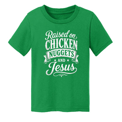 Raised on Chicken Nuggets And Jesus Funny Toddler Christian T-shirt - ClaimedbyGodDesigns