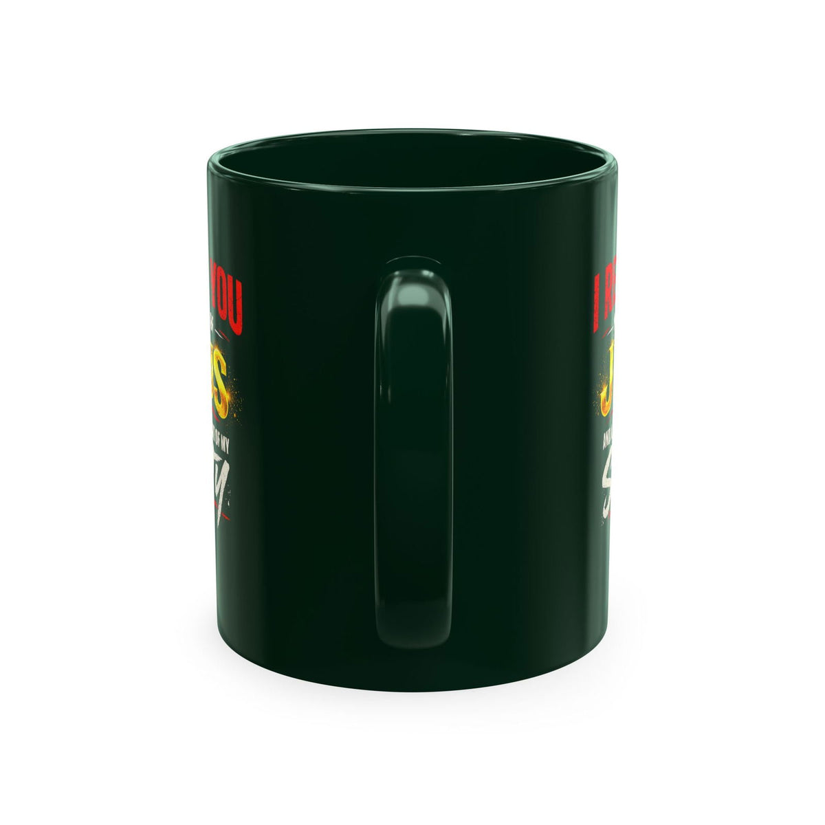 Religious Mug — "I Rebuke You in the Name of Jesus and Also in the Name of My Sanity" Ceramic Coffee Cup - ClaimedbyGodDesigns