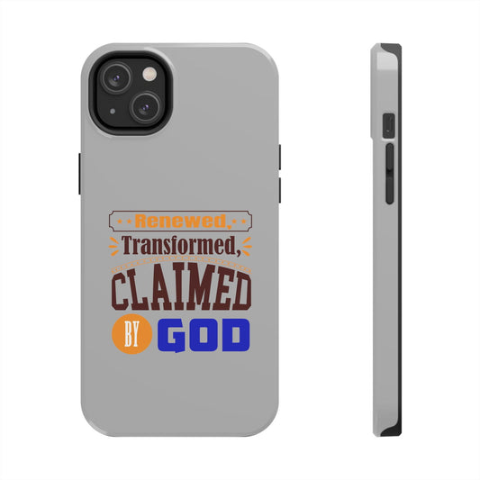 Renewed, Transformed, Claimed By God Tough Phone Cases, Case-Mate - ClaimedbyGodDesigns