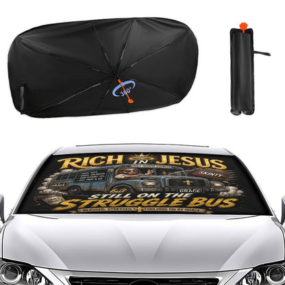 Rich In Jesus But Still On The Struggle Bus Christian Car Sunshade Umbrella - ClaimedbyGodDesigns