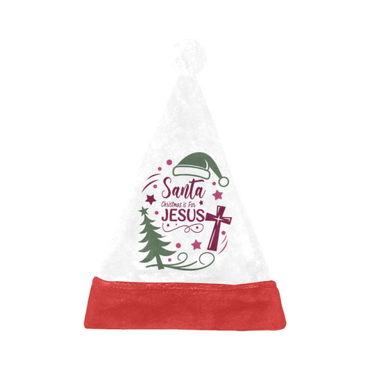 Santa Christmas Is For Him Christian Santa Hat - ClaimedbyGodDesigns