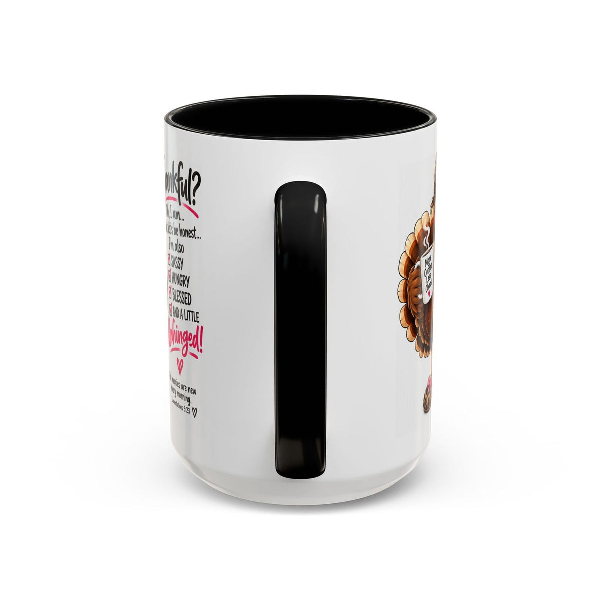 Sassy, Hungry, Blessed and a Little Unhinged Thanksgiving Turkey Mug - Claimed by God Designs